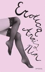 Erotica 9789044618365, Livres, Verzenden, Anais Nin