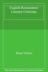 English Renaissance Literary Criticism, Vickers, Brian, Livres, Livres Autre, Envoi