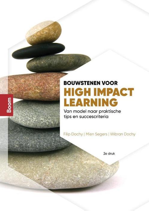 Bouwstenen voor High Impact Learning 9789024428946, Boeken, Studieboeken en Cursussen, Gelezen, Verzenden