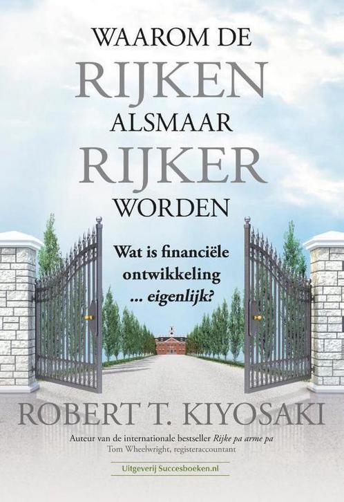 Waarom de rijken alsmaar rijker worden 9789492665300, Boeken, Economie, Management en Marketing, Zo goed als nieuw, Verzenden