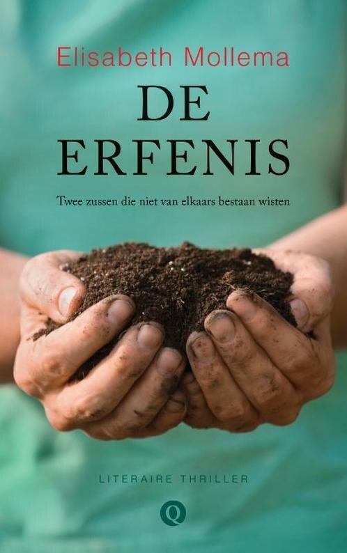 De erfenis (9789021400204, Elisabeth Mollema), Antiquités & Art, Antiquités | Livres & Manuscrits, Envoi