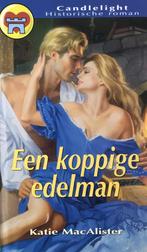 Een koppige edelman / Candlelight historische roman / 651, Boeken, Verzenden, Gelezen, K. MacAlister