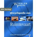 Winkler Prins E-Encyclopedie ruimtevaart / Winkler Prins, Boeken, Verzenden, Zo goed als nieuw, Ian Graham