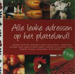 Alle Leuke Adressen op het Platteland / HOBB Gidsen voor, Verzenden, Gelezen, J. Nikor