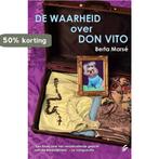 De waarheid over don Vito 9789056724047 Bertha Marse, Verzenden, Gelezen, Bertha Marse