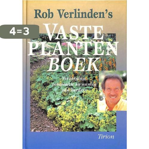 Rob Verlindens vaste plantenboek 9789052102825, Boeken, Hobby en Vrije tijd, Gelezen, Verzenden