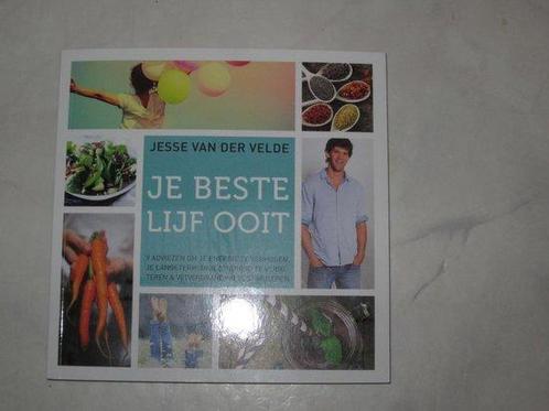 Jesse van der Velde - Je beste lijf ooit. 9789079679393, Boeken, Gezondheid, Dieet en Voeding, Gelezen, Verzenden