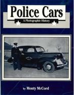 POLICE CARS, A PHOTOGRAPHIC HISTORY, Boeken, Nieuw