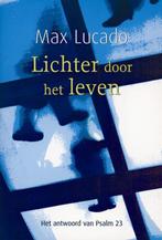 Lichter door het leven 9789058040299, Livres, Religion & Théologie, Max Lucado, Max Lucado, Verzenden