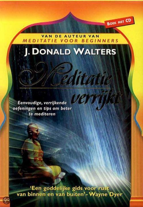 Meditatie verrijkt 9789022985212 J.D. Walters, Boeken, Esoterie en Spiritualiteit, Zo goed als nieuw, Verzenden