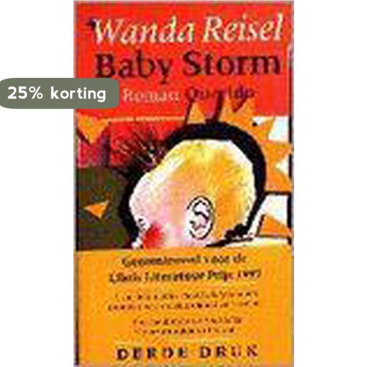 Baby Storm 9789021479453 W. Reisel, Boeken, Romans, Gelezen, Verzenden