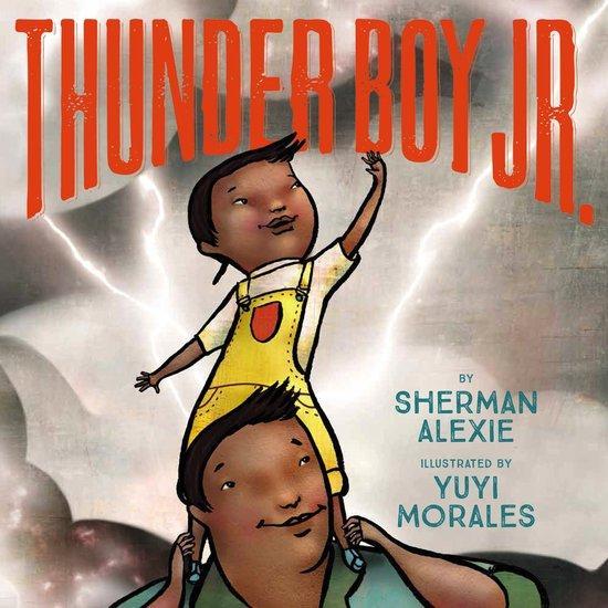 Thunder Boy Jr 9780316013727 Sherman Alexie, Livres, Langue | Anglais, Envoi