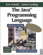 The Java Programming Language (Java Series)  Book, Not specified, Verzenden