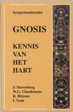 Gnosis, kennis van het hart 9789020281460 Jacob Slavenburg, Boeken, Verzenden, Gelezen, Jacob Slavenburg