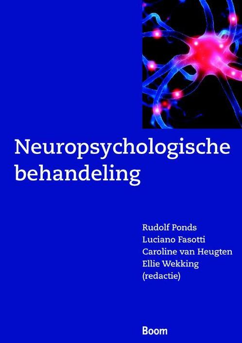 Neuropsychologische behandeling 9789085064343 Rudolf Ponds, Boeken, Psychologie, Gelezen, Verzenden