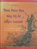 Toen Peter Pan nog bij de elfjes woonde 9789000035564, Boeken, Verzenden, Zo goed als nieuw, James Matthew Barrie
