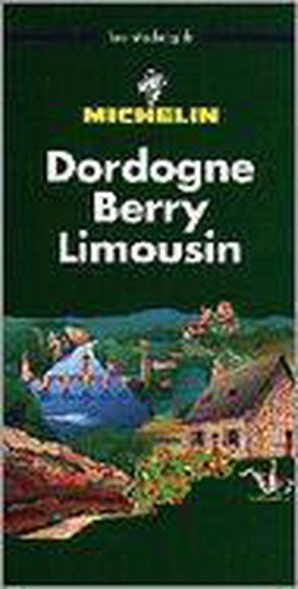 GROENE GIDS NEDERLANDS DORDOGNE BERRY LI 9782065370014, Boeken, Literatuur, Gelezen, Verzenden