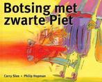 Botsing Met Zwarte Piet 9789077065433, Verzenden, Philip Hopman, Philip Hopman