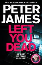 Roy Grace17- Left You Dead 9781529004267 Peter James, Boeken, Verzenden, Gelezen, Peter James