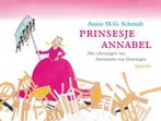 Prinsesje Annabel 9789045106137 Annie M.G. Schmidt, Boeken, Verzenden, Gelezen, Annie M.G. Schmidt