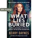 What Lies Buried 9781913068578 Kerry Daynes, Verzenden, Kerry Daynes