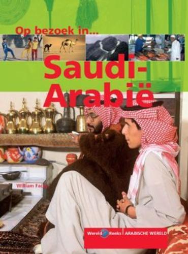 Op bezoek in ... / Saudi-Arabie / Wereldreeks Arabische, Boeken, Overige Boeken, Zo goed als nieuw, Verzenden