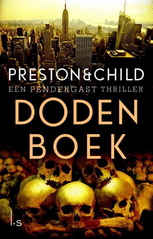 Dodenboek / Pendergast / 7 9789024558988 Preston & Child, Boeken, Thrillers, Gelezen, Verzenden
