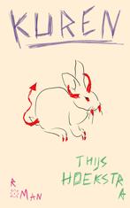 Kuren 9789493399471 Thijs Hoekstra, Verzenden, Gelezen, Thijs Hoekstra