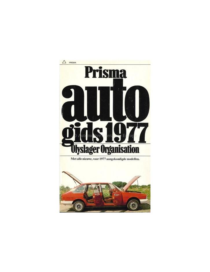 1977 PRISMA AUTOGIDS NEDERLANDS, Boeken, Auto's | Boeken, Ophalen of Verzenden