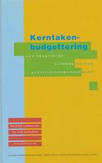 Kerntakenbudgettering 9789026719141, Boeken, H.J.M. van Mossevelde, Zo goed als nieuw, Verzenden