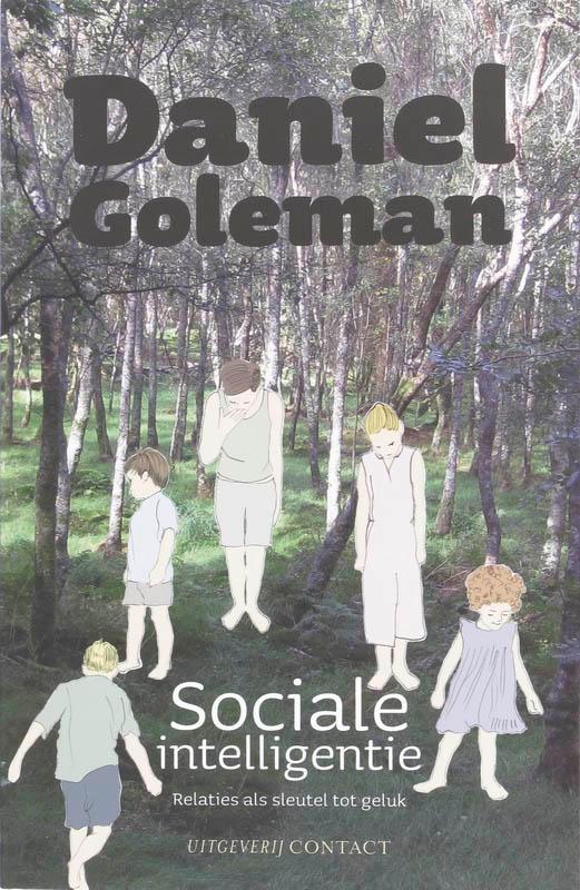 Sociale intelligentie 9789025428464 Daniel Goleman, Boeken, Psychologie, Gelezen, Verzenden