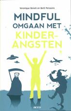 Mindful omgaan met kinderangsten 9789033485732, Boeken, Verzenden, Zo goed als nieuw, Veronique Benoit