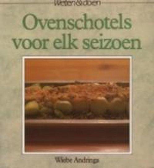 Ovenschotels Voor Elk Seizoen 9789062485673, Boeken, Kookboeken, Gelezen, Verzenden