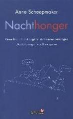 Nachthonger 9789044602791 A. Scheepmaker, Boeken, Verzenden, Zo goed als nieuw, A. Scheepmaker