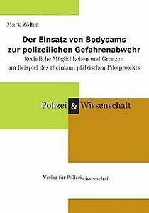 Der Einsatz von Bodycams zur polizeilichen Gefahrenabweh..., Boeken, Overige Boeken, Gelezen, Verzenden