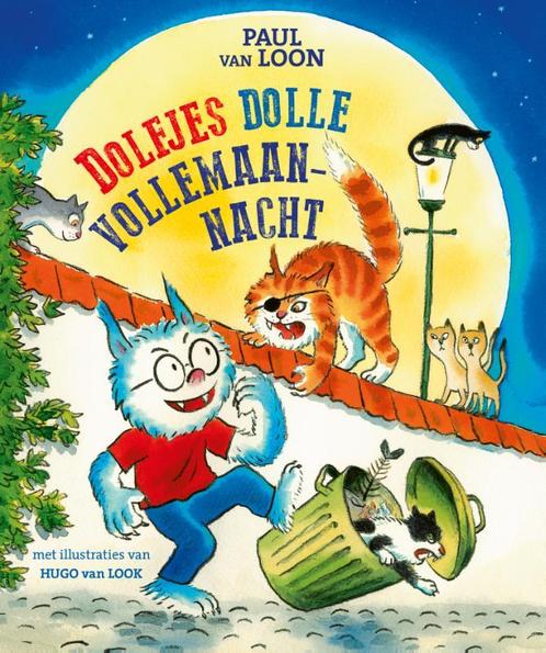 Dolfje Weerwolfje  -   Dolfjes dolle vollemaannacht, Boeken, Kinderboeken | Kleuters, Zo goed als nieuw, Verzenden
