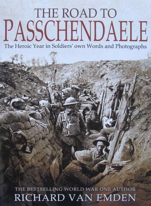 Boek :: The Road to Passchendaele, Livres, Guerre & Militaire