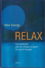 Relax 9789020935615, Livres, Grossesse & Éducation, George, Verzenden