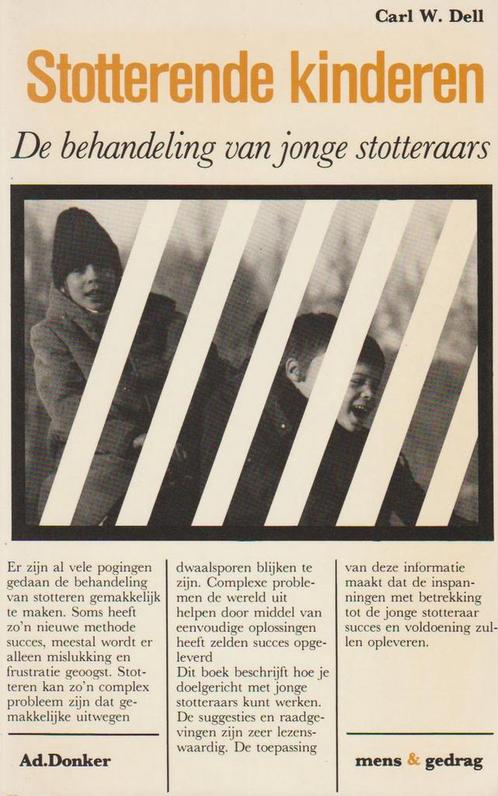 STOTTERENDE KINDEREN 9789061002574 C.W. Dell, Boeken, Overige Boeken, Gelezen, Verzenden