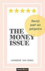 The Money Issue 9783990648025 Hanneke van Onna, Verzenden, Zo goed als nieuw, Hanneke van Onna