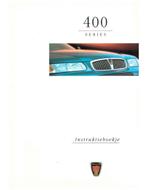 1995 ROVER 400 INSTRUCTIEBOEKJE NEDERLANDS, Auto diversen, Handleidingen en Instructieboekjes