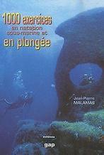 1000 exercices en natation sous-marine et en plongé...  Book, Malamas, Jean-Pierre, Verzenden