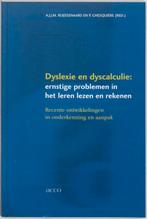 Dyslexie en dyscalculie 9789033451485, Boeken, Gelezen, A.J.J.M. Ruijssenaars, Verzenden