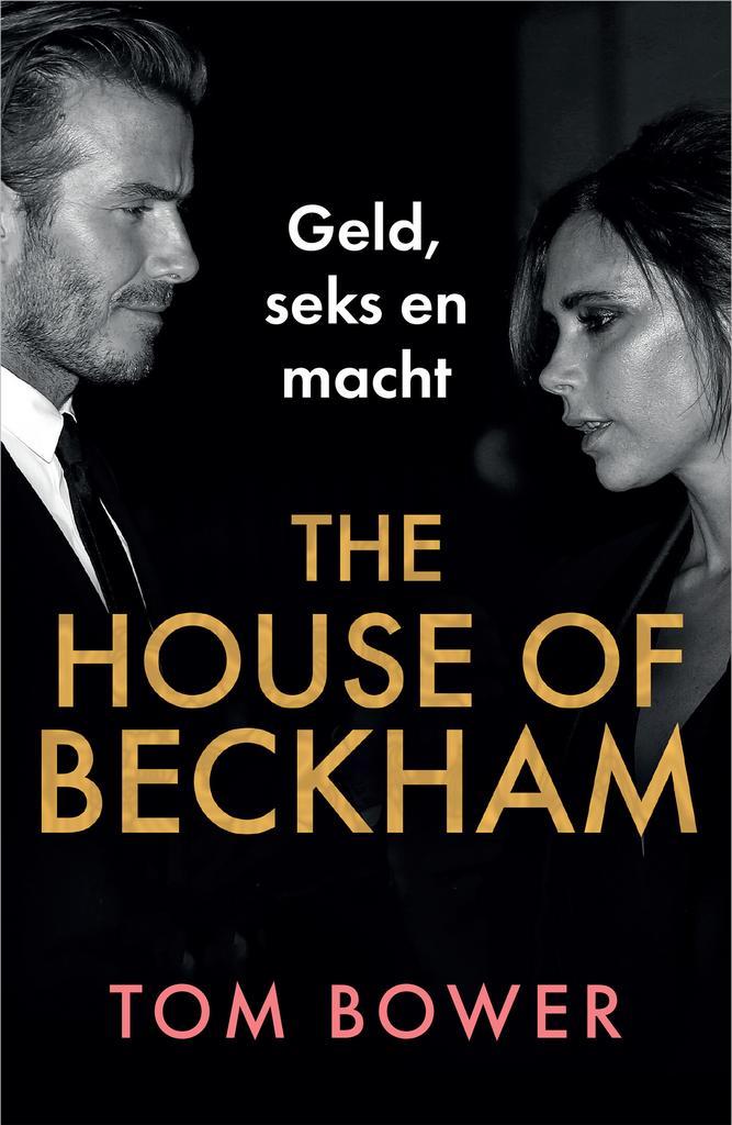 The house of Beckham 9789402716016 Tom Bower, Livres, Art & Culture | Danse & Théâtre, Envoi