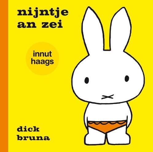 nijntje an zei innut Haags / Nijntje 9789056153281, Boeken, Kinderboeken | Baby's en Peuters, Gelezen, Verzenden