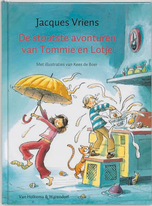 De stoutste avonturen van Tommie en Lotje 9789026917486, Boeken, Kinderboeken | Kleuters, Gelezen, Verzenden