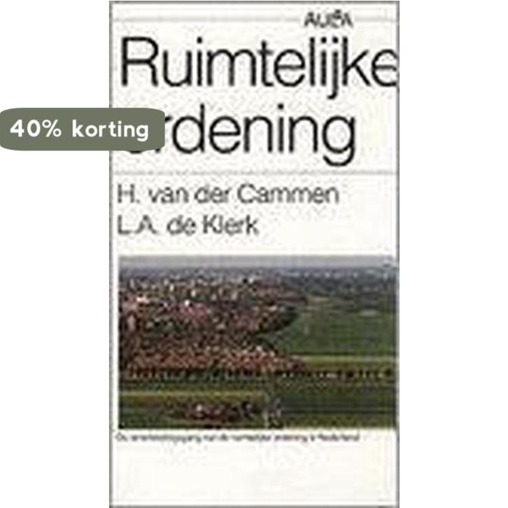 Ruimtelijke ordening / Aula 9789027430557 L.A. de Klerk, Livres, Politique & Société, Envoi