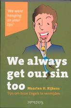 We always get our sin too 9789044615067, Gelezen, Maarten H. Rijkens, Verzenden