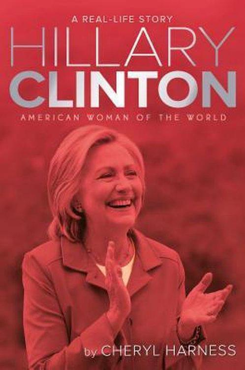 Hillary Clinton 9781481460576 Cheryl Harness, Boeken, Overige Boeken, Gelezen, Verzenden