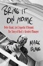Bring It On Home 9781472126887 Mark Blake, Verzenden, Gelezen, Mark Blake